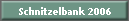 Schnitzelbank 2006